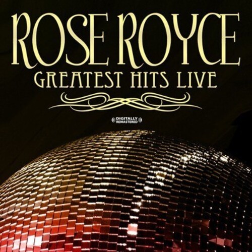 Rose Royce - Greatest Hits - Live (Digitally Remastered) [New CD] Alliance MOD