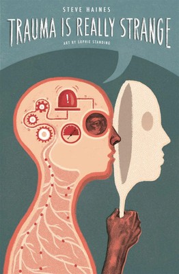 Trauma Is Really Strange | Graphic Medicine | Steve Haines | Taschenbuch | 2015