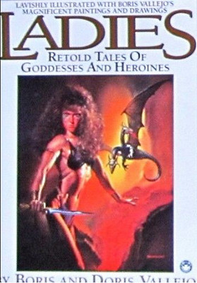  Comic Boris and Doris Vallejo - Ladies Retold Tales of Goddesses and Heroines