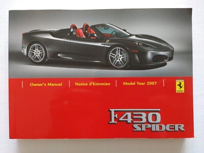 Ferrari F430 オーナーズマニュアル 2007 FERRARI F430 SPIDER OWNER'S MANUAL SET OEM. FREE PRIORITY USA