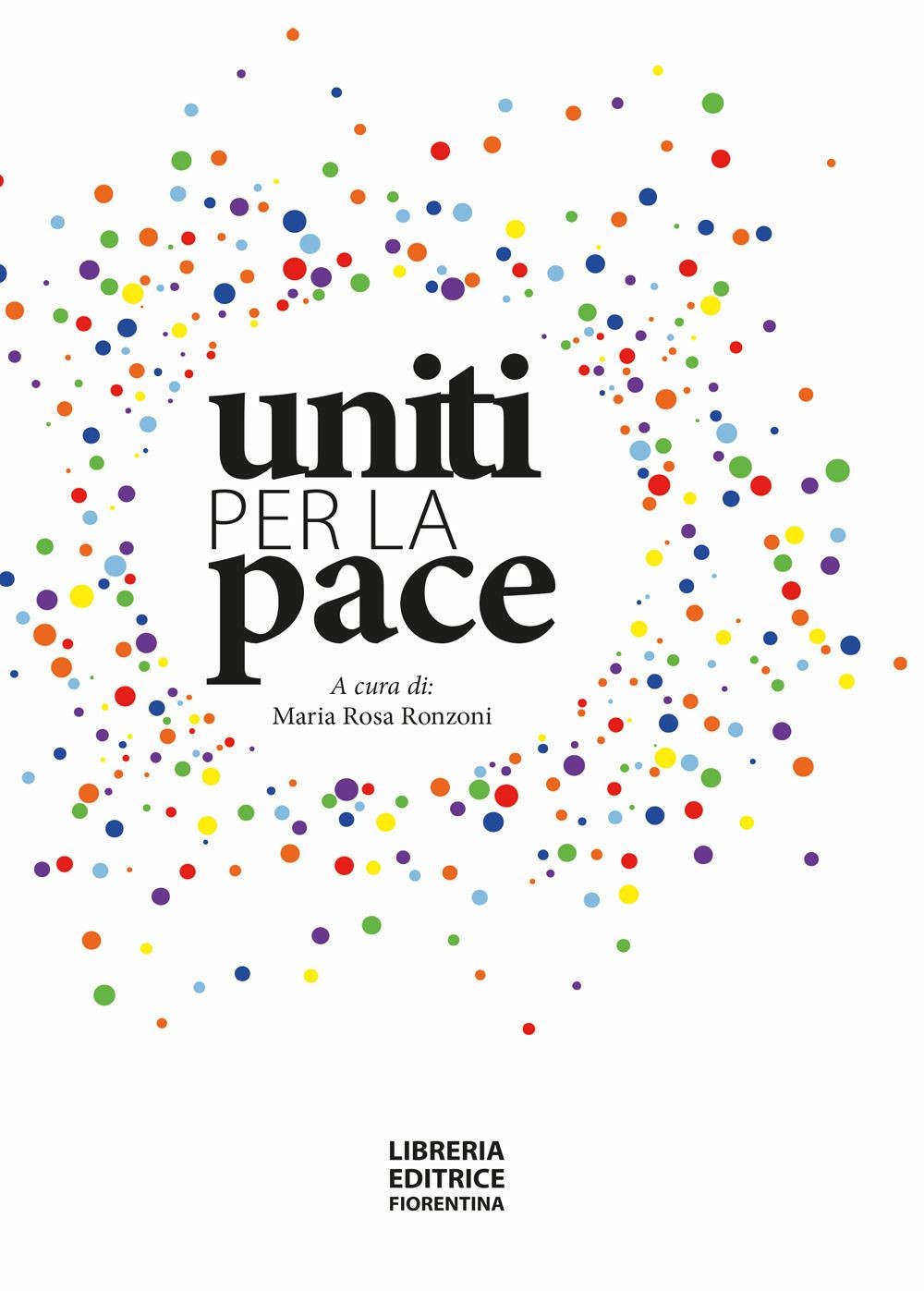 Uniti per la pace [Paperback] [Feb 25, 2026] Ronzoni, Maria Rosa - Immagine 4