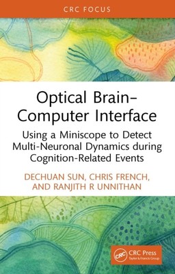 Optical Brain Computer Interface by Chris  French (Hardback Book)