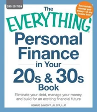 The Everything Personal Finance in Your 20s & 30s Book: Eliminate your de - GOOD