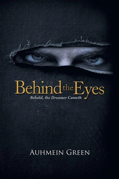 Auhmein Green | Behind The Eyes | Taschenbuch | Englisch (2018) | Authorhouse-image