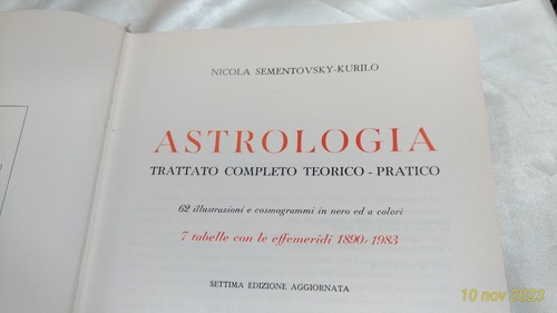 ASTROLOGIA - Sementovsky - Kurilo - Trattato Completo Teorico-Pratico - 1982 - Foto 5 di 8