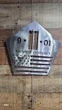 Never forget 9-11-2001 metal art, September 11th.  9 1/4 by 9 1/2 inches
