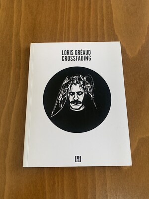 Loris Greaud Crossfading Dis Voir Zagzig Series