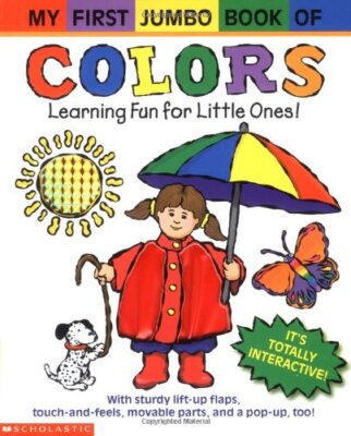 My First Jumbo Book Of Colors Diaz, James|Gerth, Melanie hardcover Good