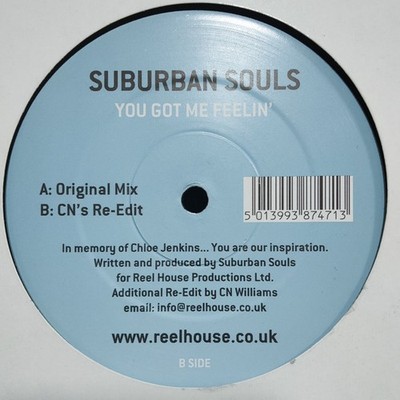 Suburban Souls - You Got Me Feelin' - UK 12'' Vinyl - 2005 - Reel House