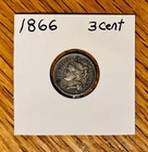 🔥 RARE COLLECTORS COIN~1866 - 3 Cent Nickel~Nice Coloration & Detail 🔥
