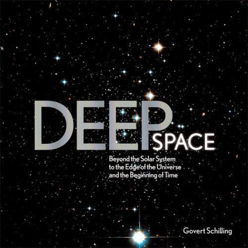 Deep Space: Beyond the Solar System to the End of the Universe and the... - Bild 1 von 1
