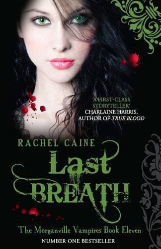 Letzter Atemzug (Morganville Vampire), Rachel Caine, gebraucht; sehr gutes Buch