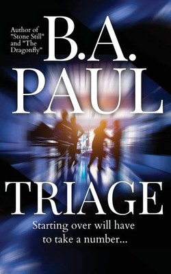 Triage | B. A. Paul | Taschenbuch | Englisch | 2024 | Pine Hollow Press
