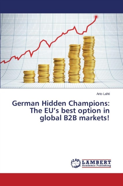 Lahti - German Hidden Champions  The EU's best option in global B2B ma - X555z
