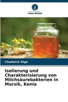 Chadwick Digo | Isolierung Und Charakterisierung Von MilchsäUrebakterien In...