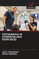 Fotografia W Stomatologii Dzieci¿Cej Aditi Choudhary