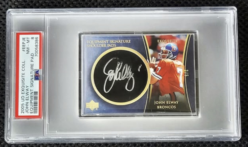 2005 Exquisite Equipment John Elway Auto Jumbo Game Used Patch 2/5 PSA 8 POP 1/1