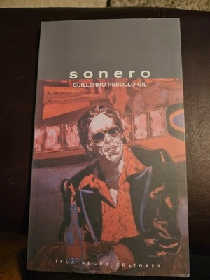 Sonero by Guillemo Rebollo-Gil w/possible signature