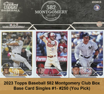 2023 Topps Baseball 582 Montgomery Club Box Base Card Singles #1-#250 (U Pick)