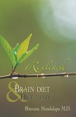 Replenish: Diet Mind & Brain Diet                                              