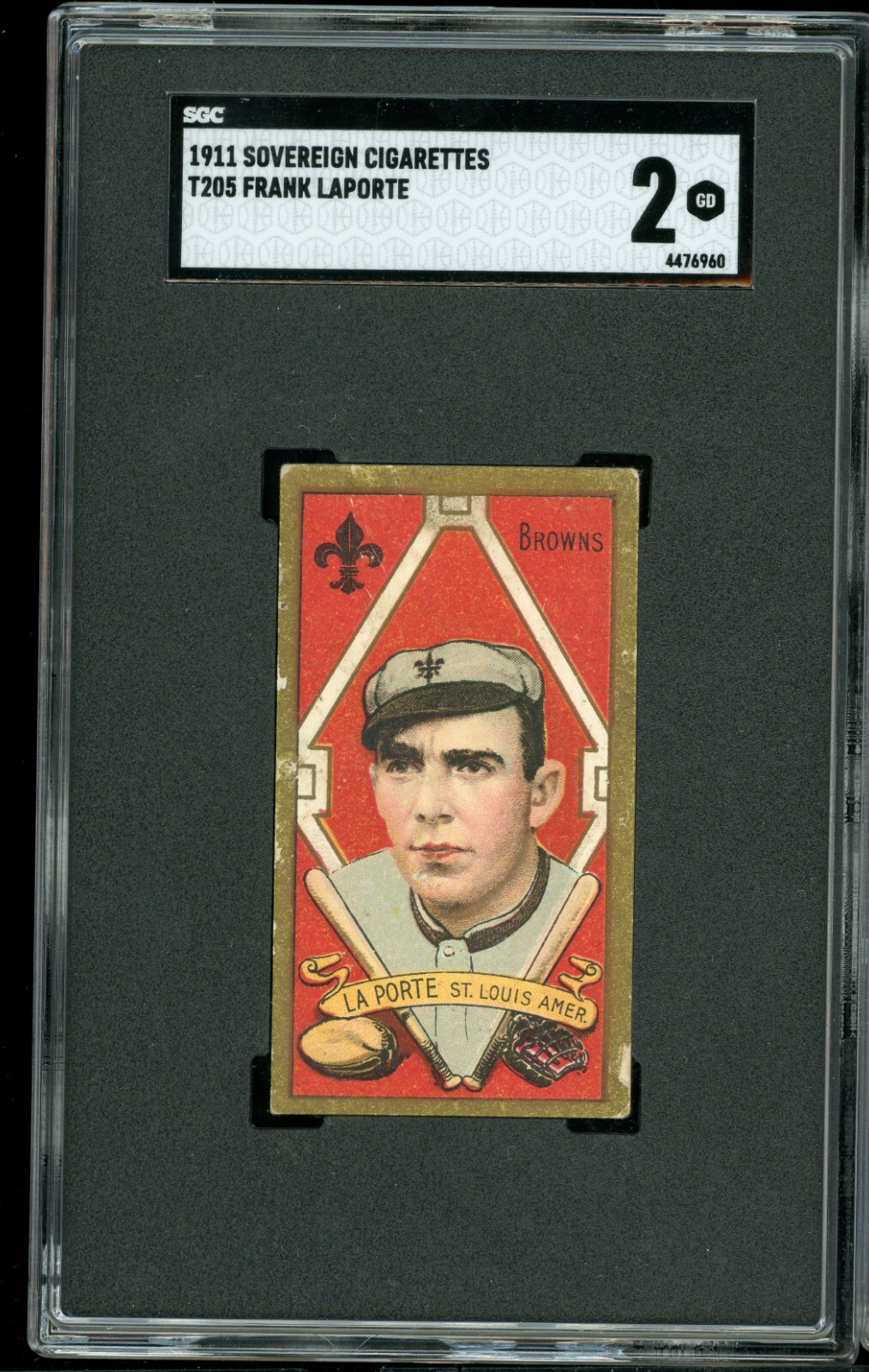 1911 T205 Gold Border Frank Laporte - St. Louis Brown Sovereign Reverse - SGC 2