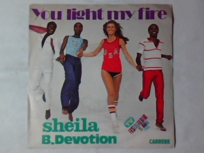 SHEILA B. DEVOTION You light my fire 7'' FESTIVALBAR 78