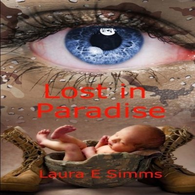 Lost in Paradise Laura E Simms Paperback Amazon Digital Services