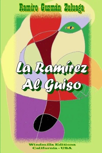 Ramiro GuzmáN Zuluaga | La RamíRez Al Guiso | Taschenbuch | Spanisch (2014)-image