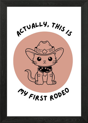 Cowboy Katze erstes Rodeo gerahmtes Wandbild Poster Leinwanddruck Bild
