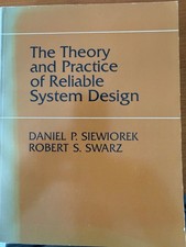 The Theory and Practice of Reliable System De...