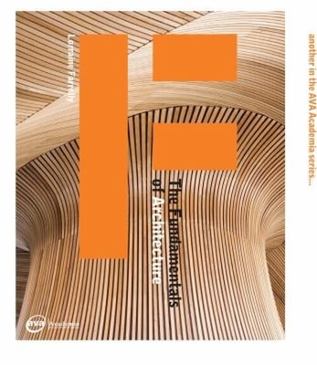 The Fundamentals of Architecture Paperback Lorraine Farrelly