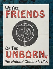 Original Poster Anti Abortion Friends of Unborn Pro Life Natural Choice Cross