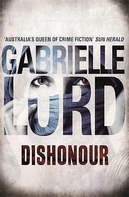 Dishonour by Gabrielle Lord (Paperback, 2014), new, free shipping+ tracking - Picture 1 of 1