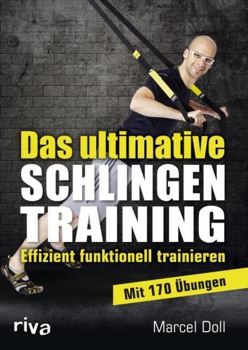 Thumbnail - Das Ultimative Schlingentraining Marcel Doll 9783868834413