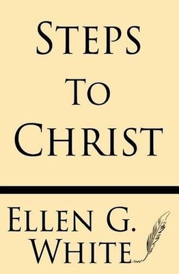 Ellen G White Steps to Christ (Taschenbuch) (US IMPORT)