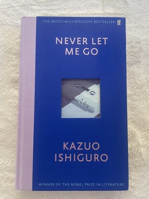 Never Let Me Go by Kazuo Ishiguro 2025 20th Anniv Ed HB - Faber 9780571397211