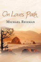 Reisman Michael Reisman | On Loves Path | Taschenbuch | Englisch (2009)
