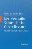 Wei Wu (U. A.) | Next Generation Sequencing In Cancer Research | Taschenbuch