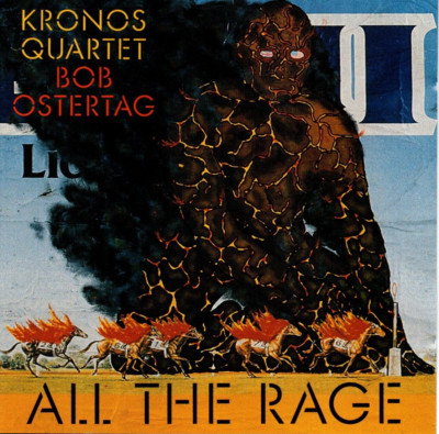 Bob Ostertag ALL THE RAGE Kronos Quartet (C2582)