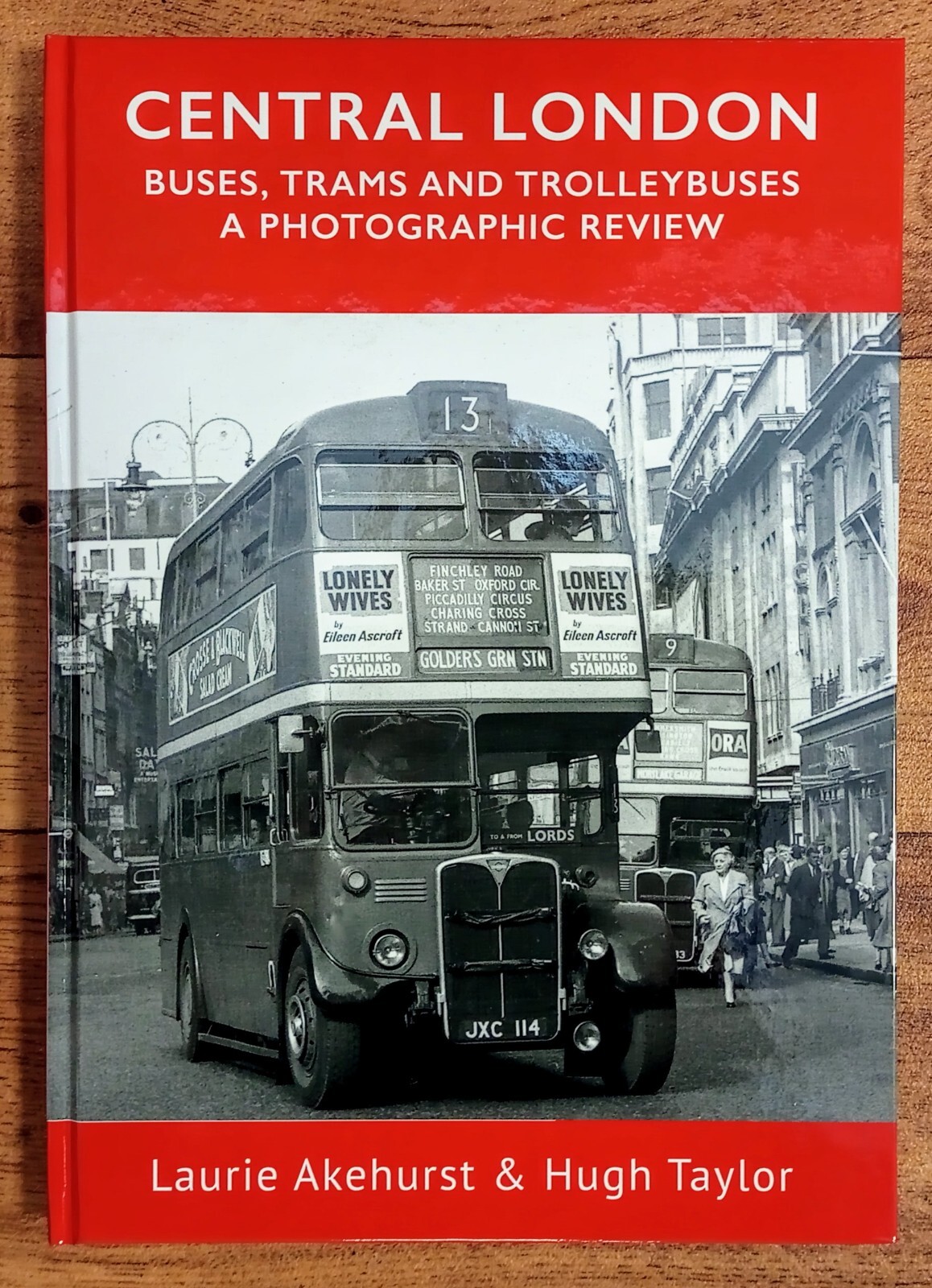 Central London Buses, Trams & Trolleybuses, Hardback book, Adam Gordon