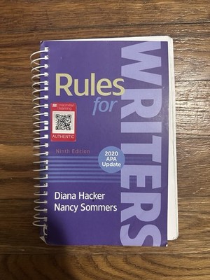 Rules for Writers, 9th Ed. by D. Hacker and N. Sommers (2019, SBPB, G)