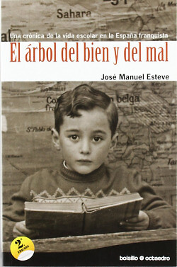 El árbol del bien y del mal (Ed. Bosillo). NUEVO. Envío URGENTE. GEOGRAFIA - Esteve Zarazaga, José Manuel