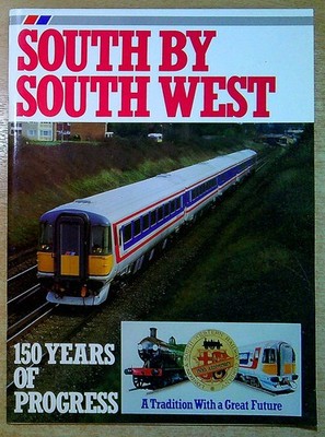 Harris, Michael & Cordner, Ken SOUTH BY SOUTH WEST, 150 YEARS OF PROGRESS Paperb