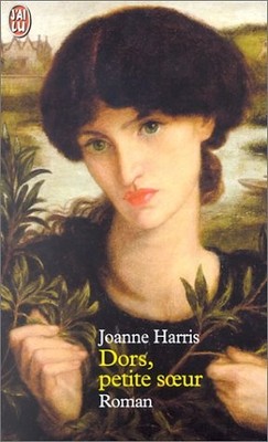 Dors, petite soeur - Harris, Joanne