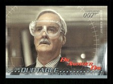 2002 Rittenhouse James Bond Die Another Day 76 Q   John Cleese BXCP44
