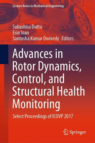 Subashisa Dutta (U. A.) | Advances In Rotor Dynamics, Control, And Structural...-image