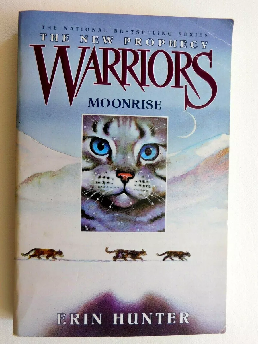 Warriors: The New Prophecy #2: Moonrise by Hunter, Erin