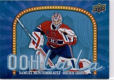 2024-25 Upper Deck #OLL-30 Samuel Montembeault Ooh La La