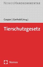 Johannes Caspar Sönke Flo Tierschutzgesetz: ...