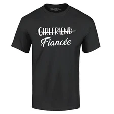 Girlfriend to Fiancee T-shirt Fiance Shirts